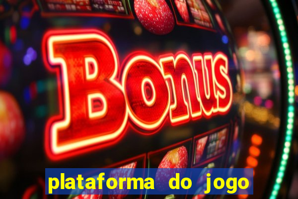 plataforma do jogo do tigre que da bonus no cadastro